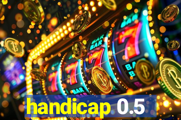 handicap 0.5